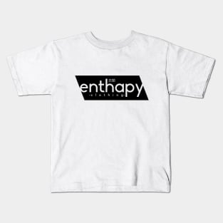 Enthapy splip Kids T-Shirt